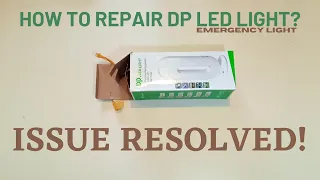 How to repair dp led light - LED RECHARGEABLE LIGHT - EMERGENCY LIGHT