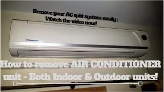 How to remove Air Conditioner unit